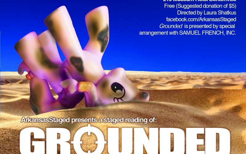 ArkansasStaged To Present Mother Day’s Reading Of “Grounded”