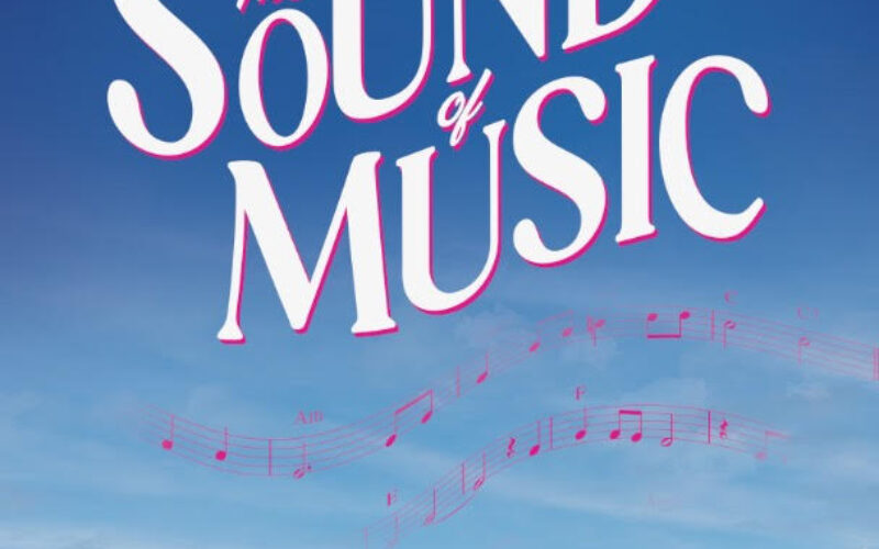 ‘Sound of Music’ opens AOP’s season; ‘Oz’ in the summer